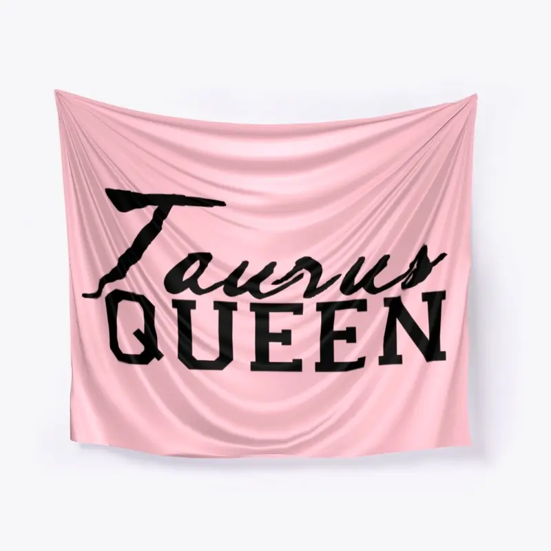 TAURUS QUEEN