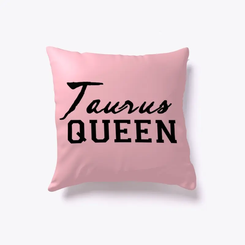 TAURUS QUEEN